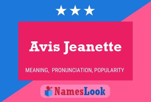 Avis Jeanette Name Poster