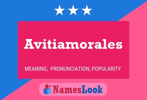 Avitiamorales Name Poster