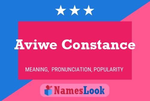 Aviwe Constance Name Poster