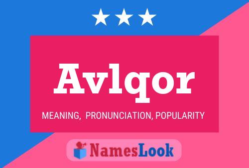 Avlqor Name Poster