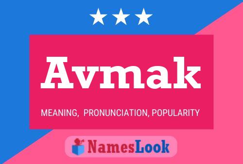 Avmak Name Poster