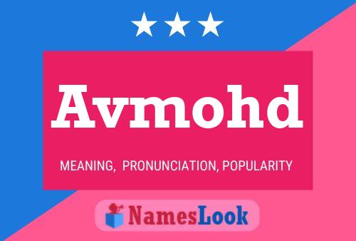 Avmohd Name Poster