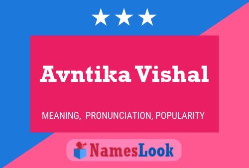 Avntika Vishal Name Poster