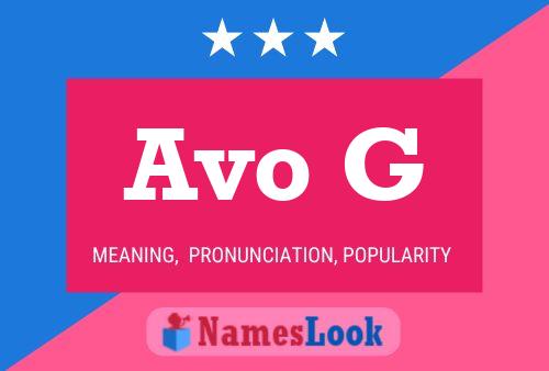 Avo G Name Poster