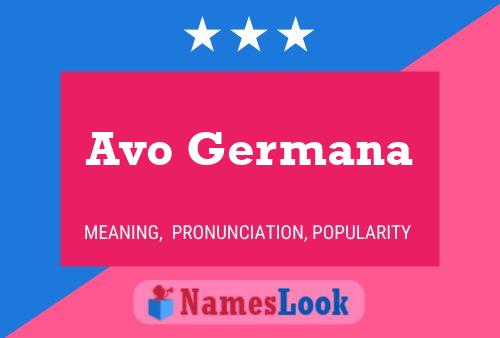 Avo Germana Name Poster