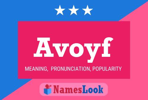 Avoyf Name Poster