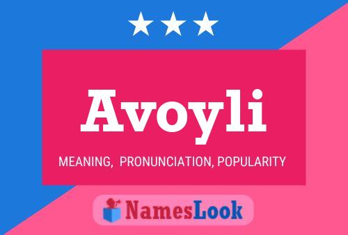 Avoyli Name Poster