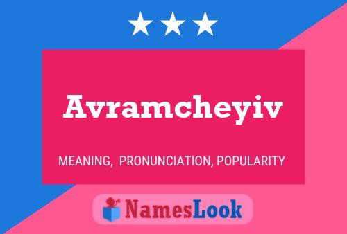 Avramcheyiv Name Poster