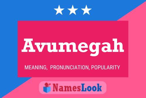 Avumegah Name Poster