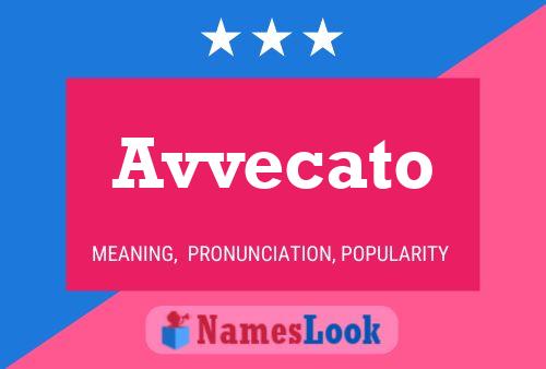 Avvecato Name Poster