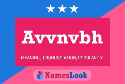 Avvnvbh Name Poster