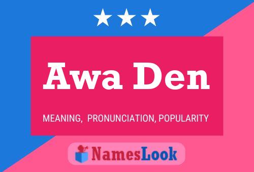 Awa Den Name Poster