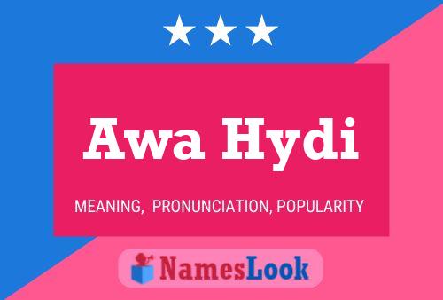 Awa Hydi Name Poster