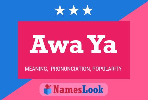 Awa Ya Name Poster