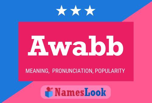 Awabb Name Poster