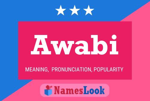 Awabi Name Poster