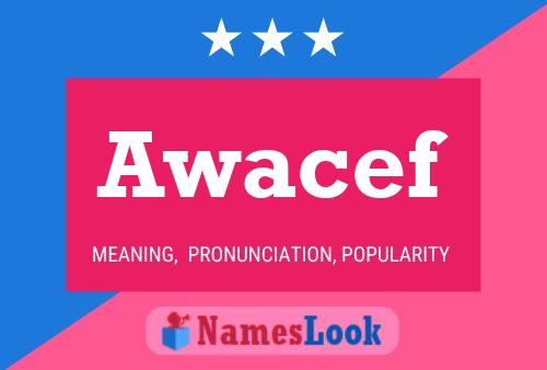 Awacef Name Poster