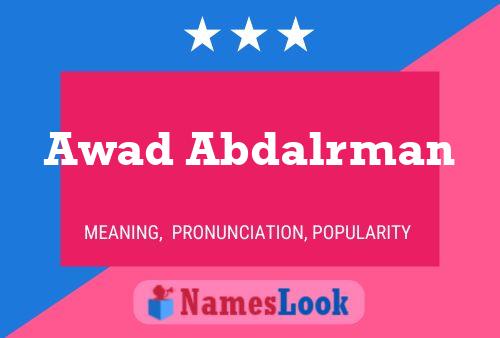 Awad Abdalrman Name Poster