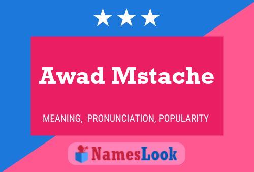 Awad Mstache Name Poster