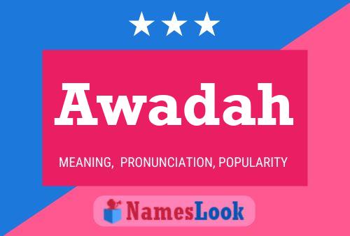 Awadah Name Poster