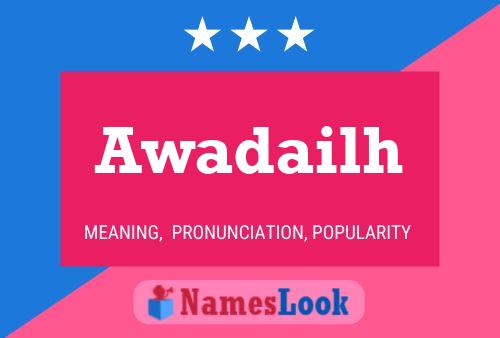 Awadailh Name Poster