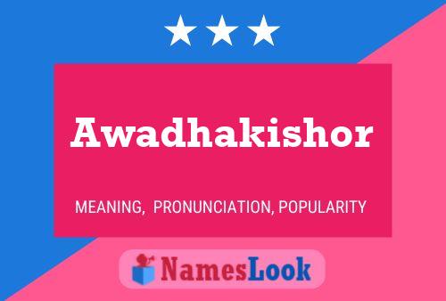 Awadhakishor Name Poster