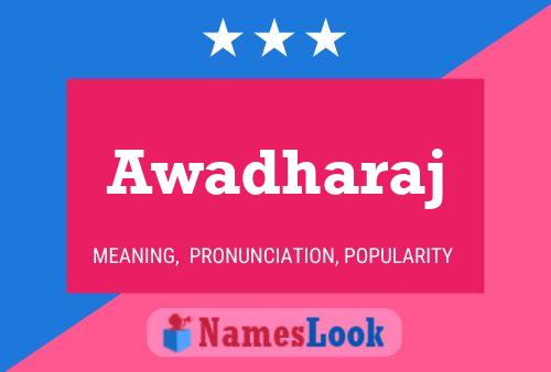 Awadharaj Name Poster