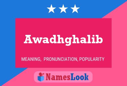 Awadhghalib Name Poster