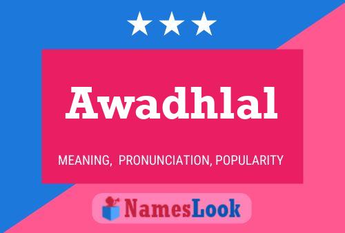 Awadhlal Name Poster