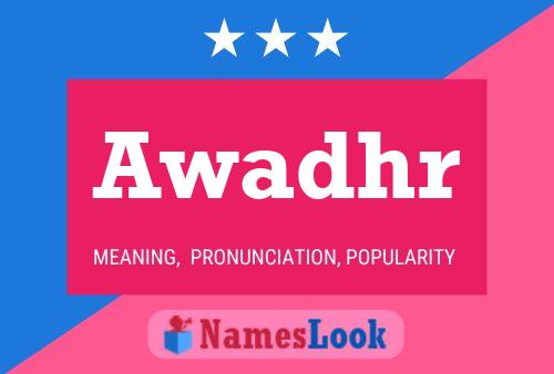 Awadhr Name Poster