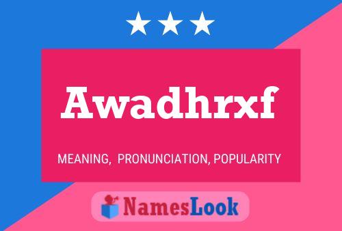 Awadhrxf Name Poster