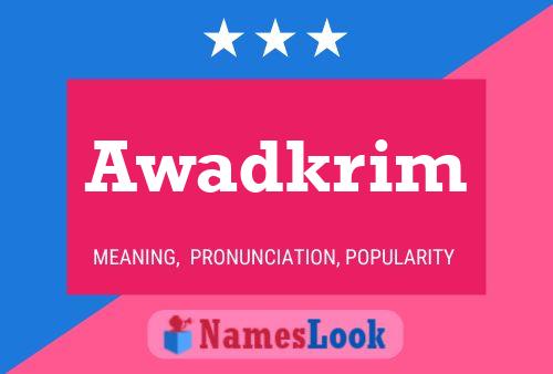 Awadkrim Name Poster