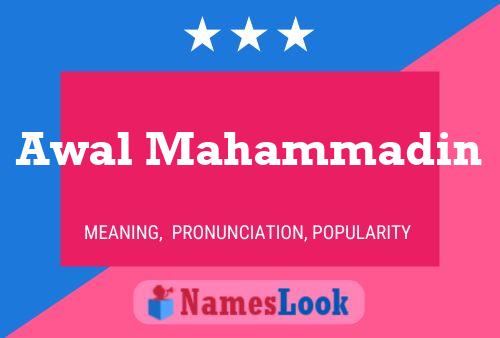 Awal Mahammadin Name Poster