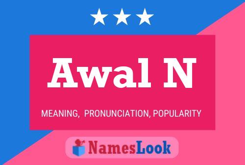 Awal N Name Poster