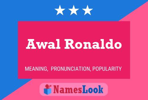 Awal Ronaldo Name Poster