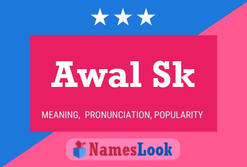 Awal Sk Name Poster