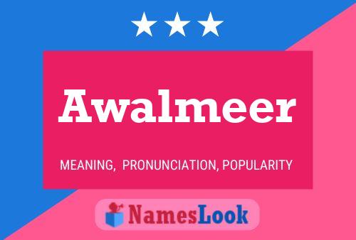 Awalmeer Name Poster