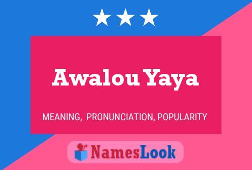 Awalou Yaya Name Poster