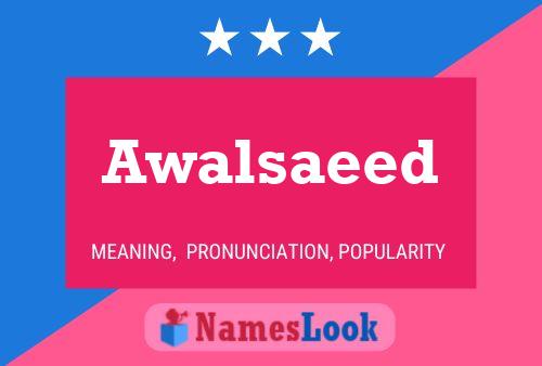 Awalsaeed Name Poster