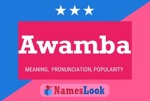 Awamba Name Poster