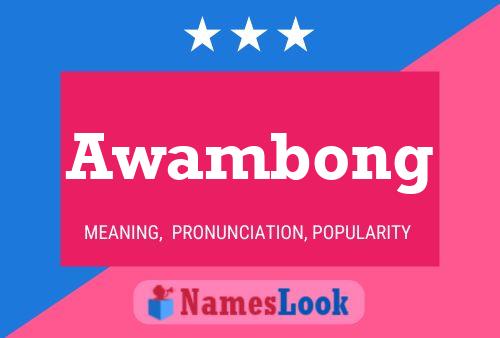 Awambong Name Poster