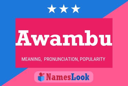 Awambu Name Poster