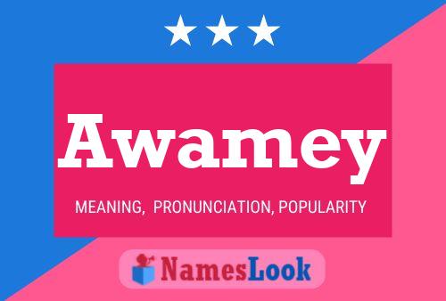 Awamey Name Poster