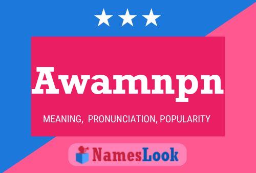 Awamnpn Name Poster