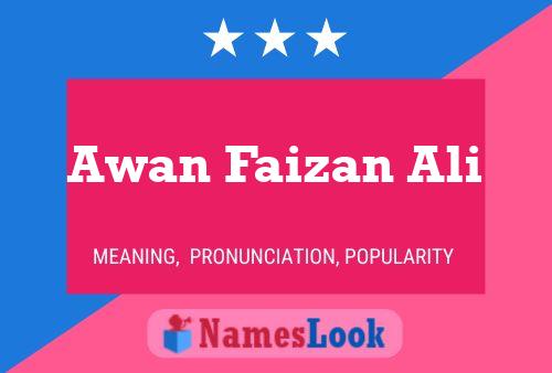 Awan Faizan Ali Name Poster