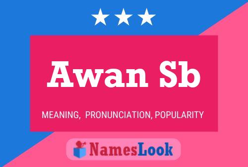 Awan Sb Name Poster