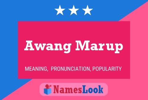 Awang Marup Name Poster