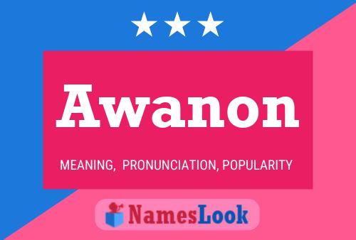 Awanon Name Poster