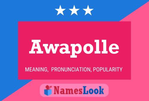 Awapolle Name Poster