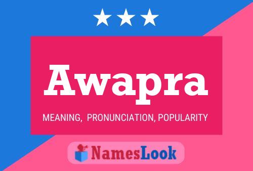 Awapra Name Poster